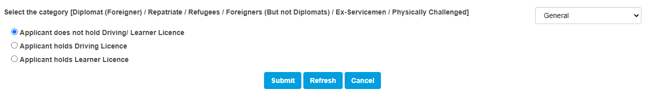 Applicant does not hold Driving/ Learner Licence