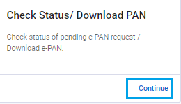 Check Status/ Download PAN