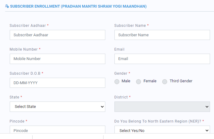 SUBSCRIBER ENROLLMENT (PRADHAN MANTRI SHRAM YOGI MAANDHAN)