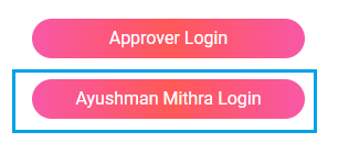 Ayushman Mithra Login
