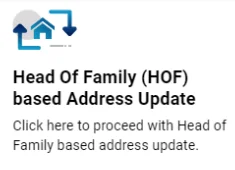 Head Of Family (HoF Aadhaar Address Update)