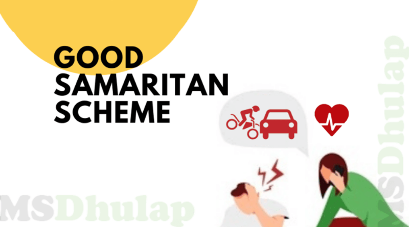 Good Samaritan Scheme