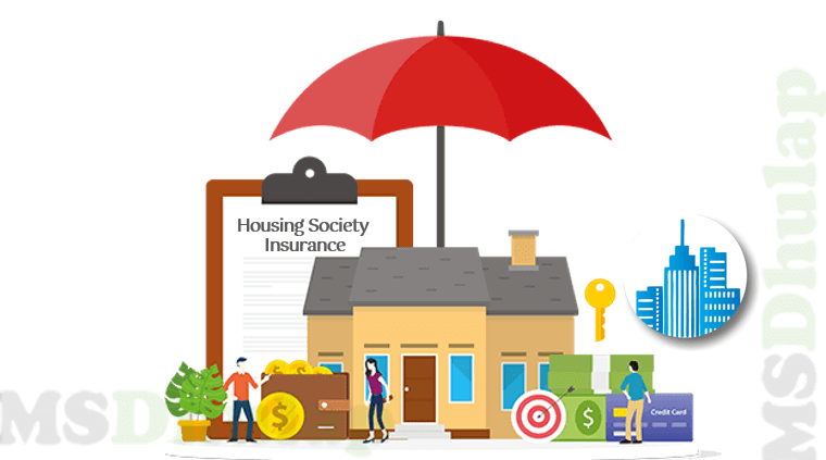 Housing Society Insurance