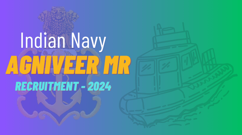 Indian Navy Agniveer MR Bharti 2024